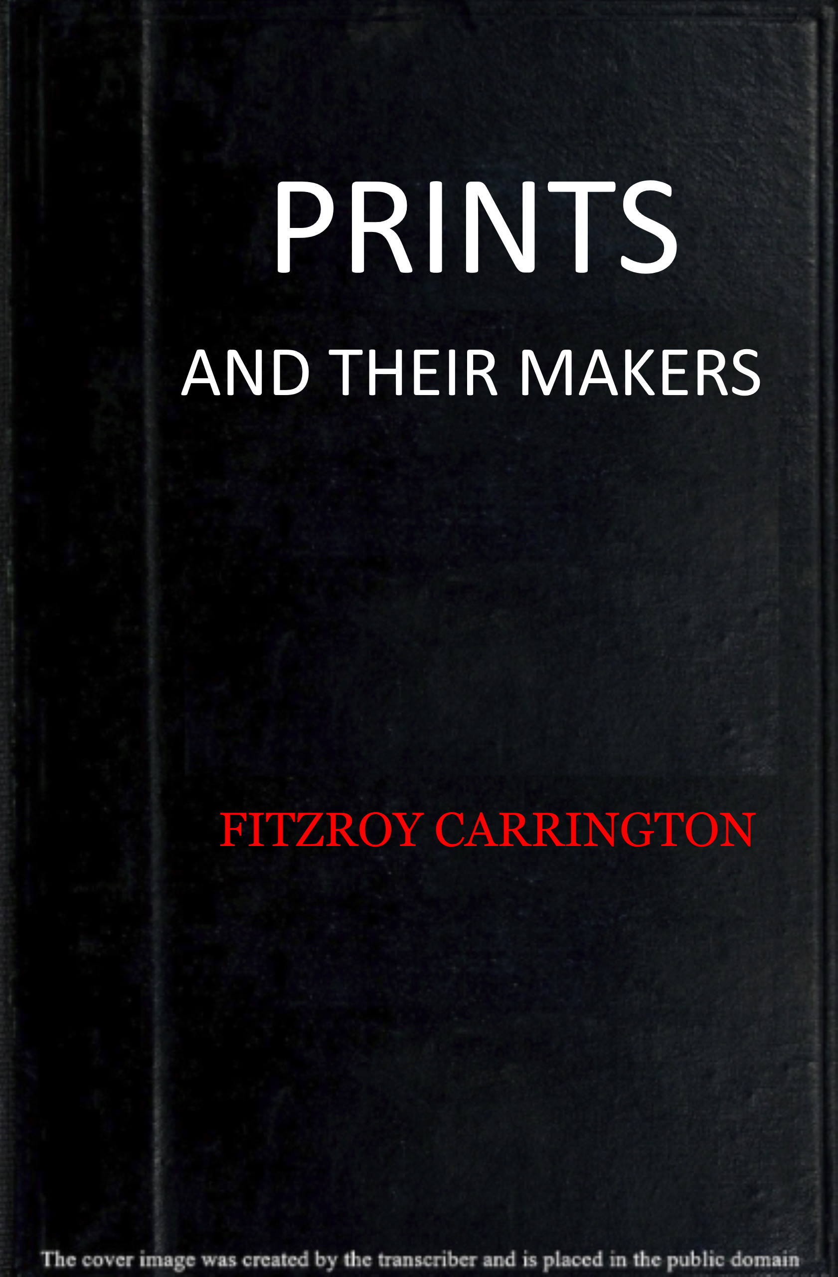 جلد کتاب Prints and their makers