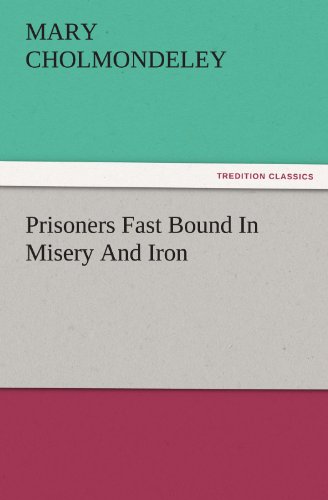 جلد کتاب Prisoners: Fast Bound In Misery And Iron