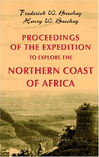 جلد کتاب Proceedings of the Expedition to Explore the Northern Coast of Africa