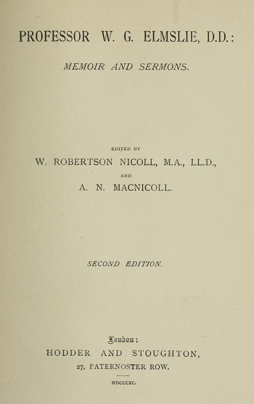 جلد کتاب Professor W. G. Elmslie, D.D.: Memoir and Sermons