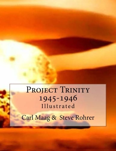جلد کتاب Project Trinity, 1945-1946
