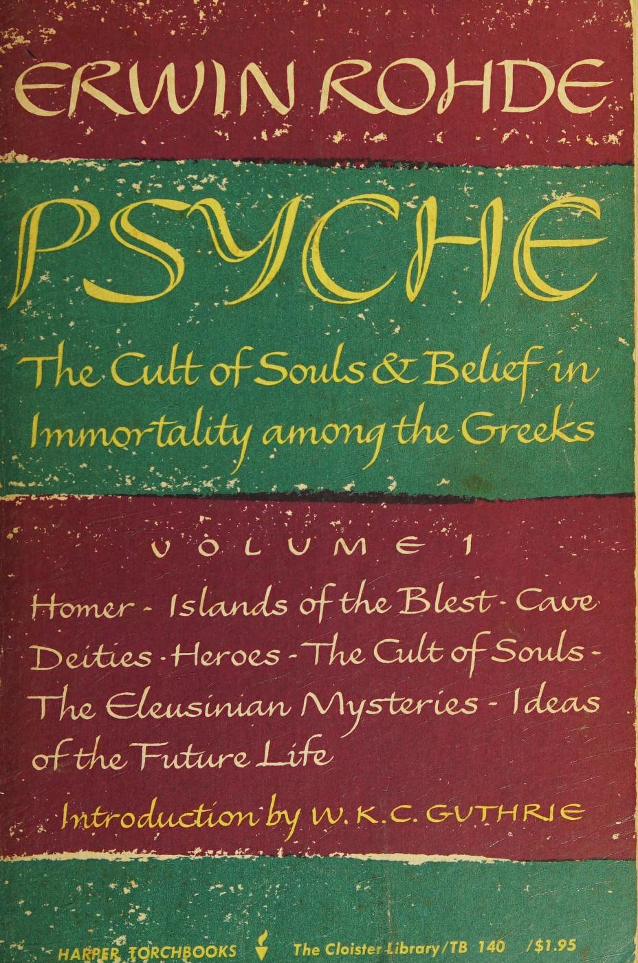 جلد کتاب Psyche: The Cult of Souls and Belief in Immortality among the Greeks