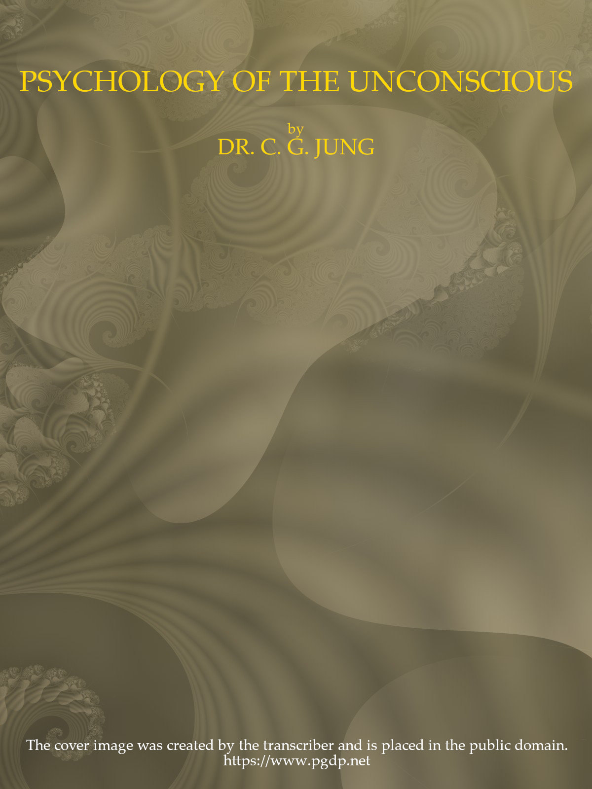 جلد کتاب Psychology of the Unconscious