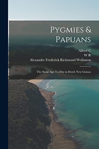 جلد کتاب Pygmies & Papuans: The Stone Age To-day in Dutch New Guinea