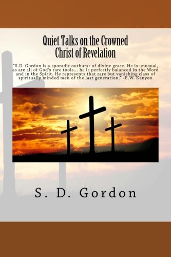 جلد کتاب Quiet Talks on the Crowned Christ of Revelation