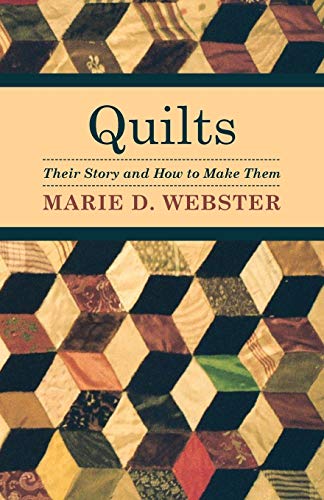 جلد کتاب Quilts: Their Story and How to Make Them