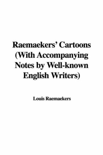 جلد کتاب Raemaekers' Cartoons: With Accompanying Notes by Well-known English Writers