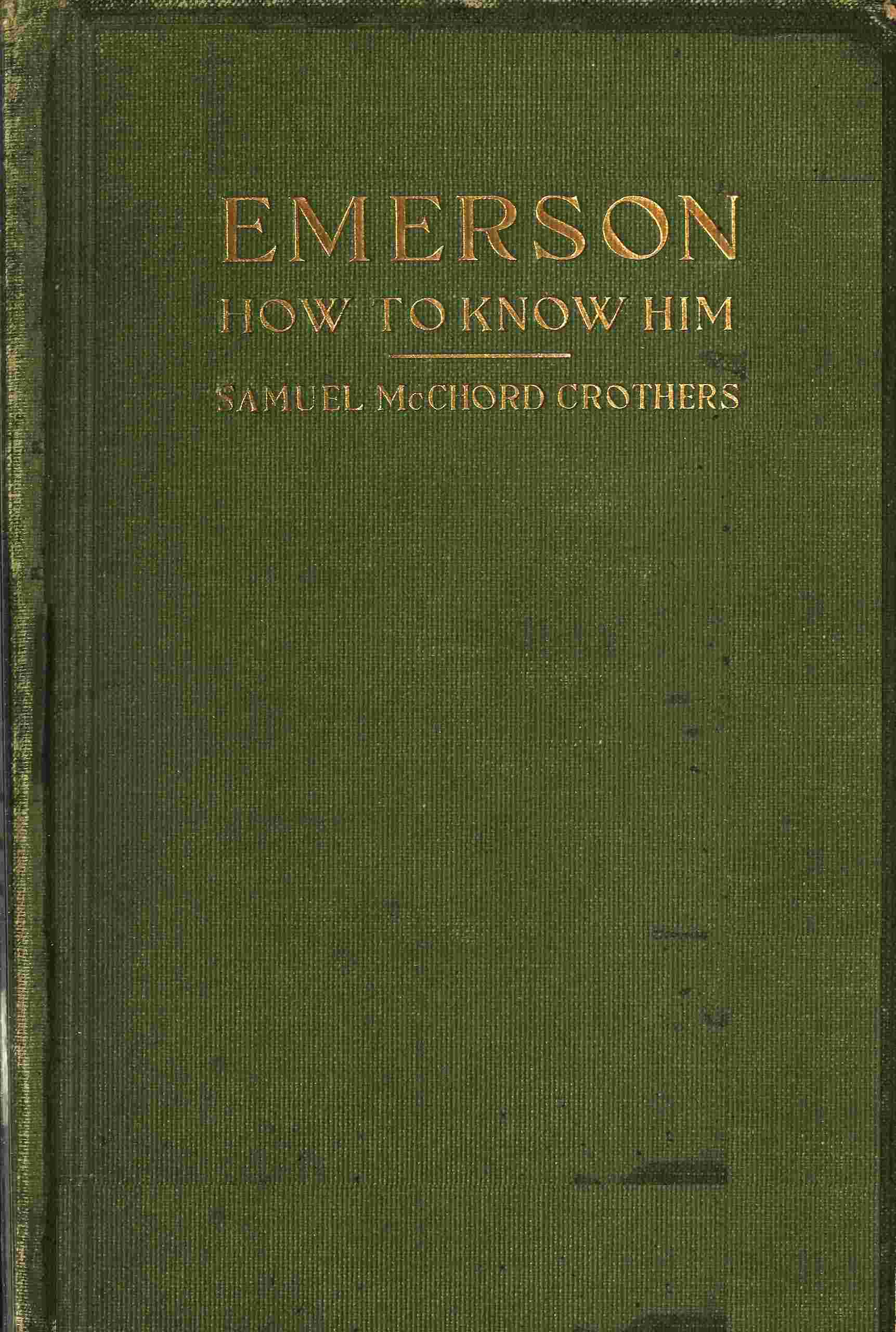 جلد کتاب Ralph Waldo Emerson: How to Know Him
