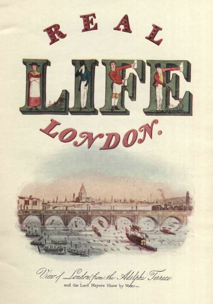 جلد کتاب Real Life in London, Volumes I and II