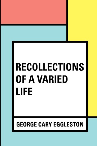 جلد کتاب Recollections of a Varied Life