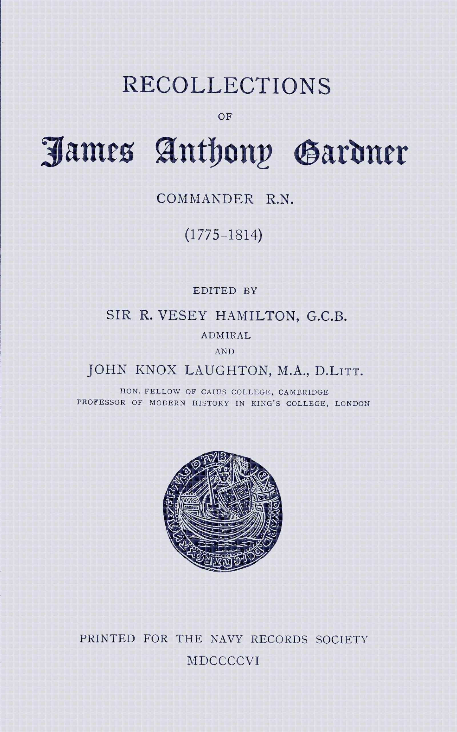 جلد کتاب Recollections of James Anthony Gardner, Commander R.N.
