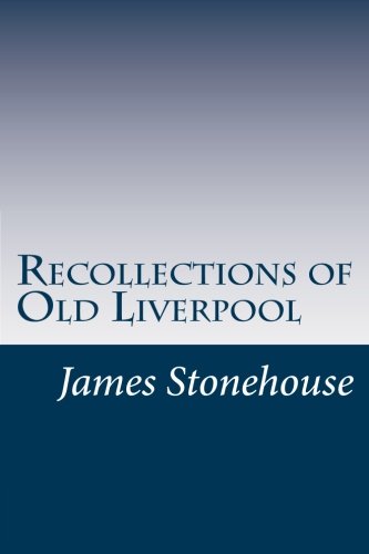 جلد کتاب Recollections of Old Liverpool