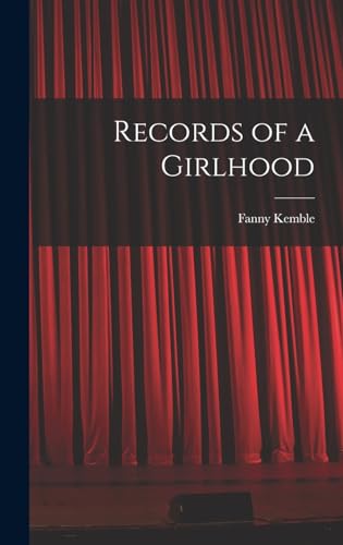 جلد کتاب Records of a Girlhood