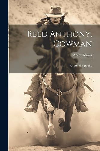 جلد کتاب Reed Anthony, Cowman: An Autobiography