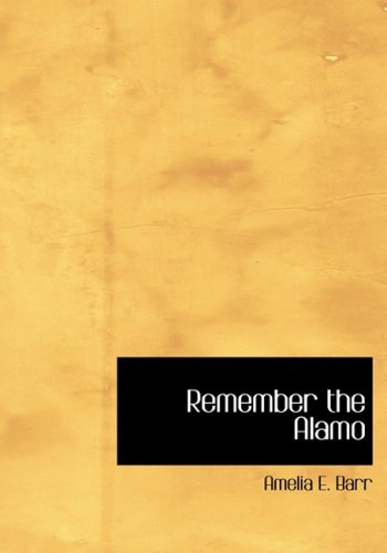 جلد کتاب Remember the Alamo