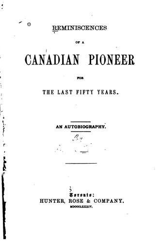 جلد کتاب Reminiscences of a Canadian Pioneer for the last Fifty Years