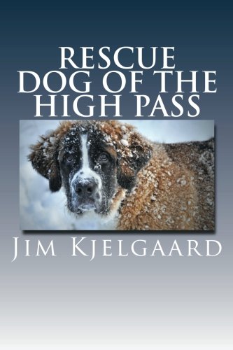 جلد کتاب Rescue Dog of the High Pass
