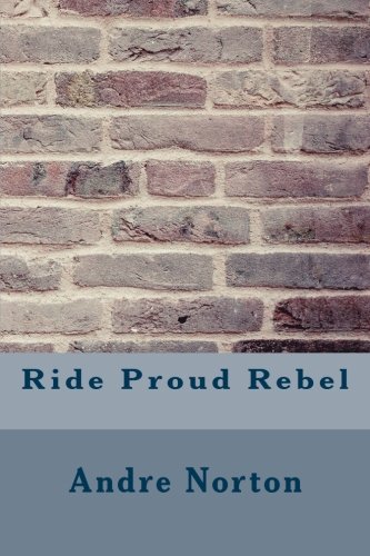 جلد کتاب Ride Proud, Rebel!