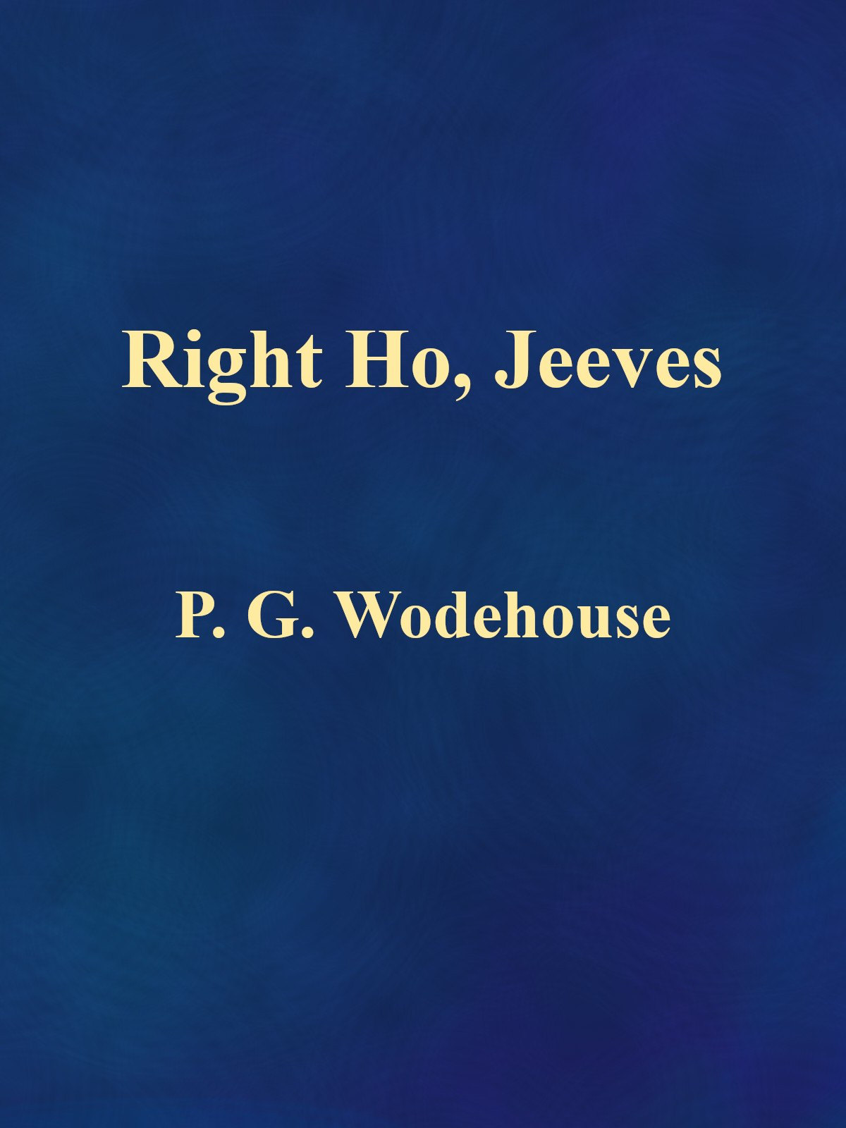 جلد کتاب Right Ho, Jeeves
