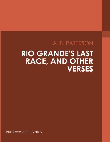 جلد کتاب Rio Grande's Last Race, and Other Verses