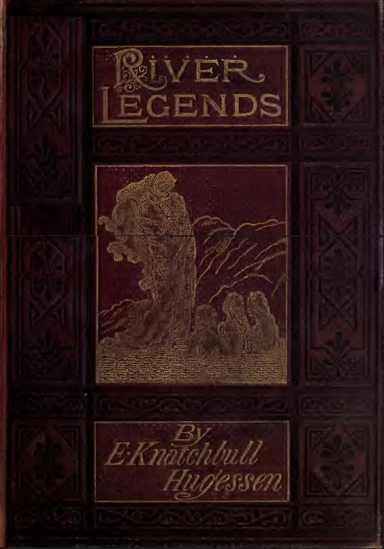 جلد کتاب River Legends; or, Father Thames and Father Rhine