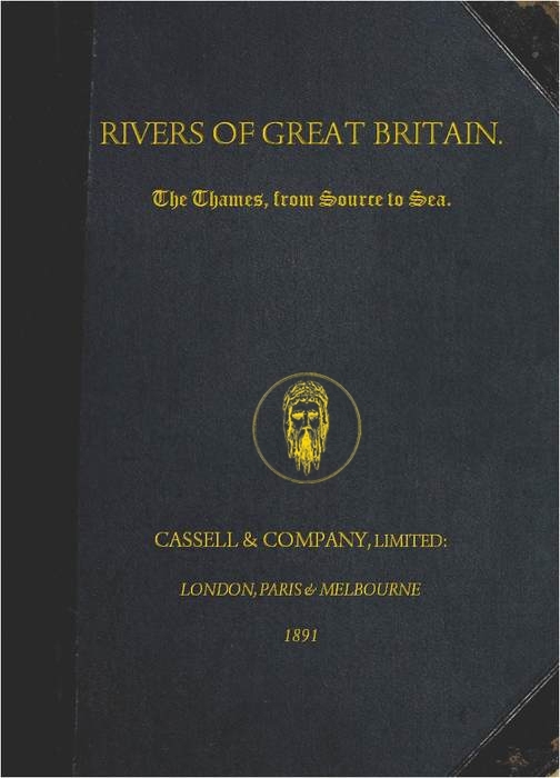 جلد کتاب Rivers of Great Britain. The Thames, from Source to Sea