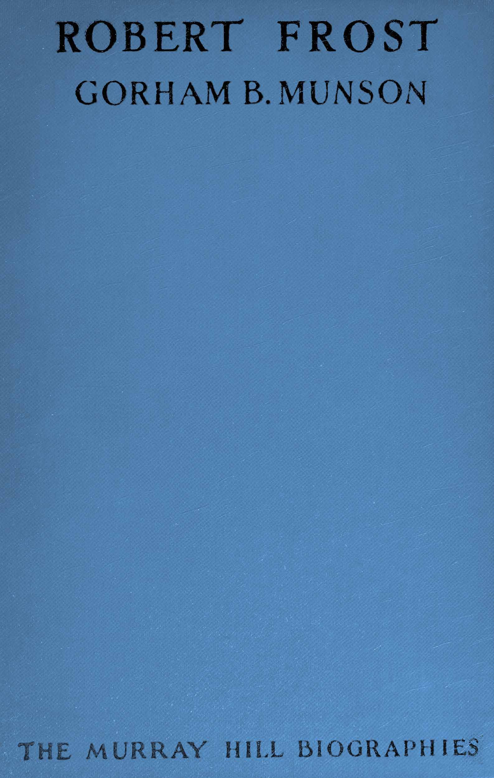 جلد کتاب Robert Frost: A Study in Sensibility and Good Sense