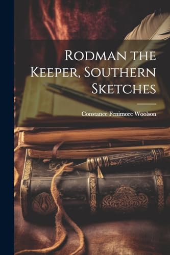 جلد کتاب Rodman the Keeper: Southern Sketches