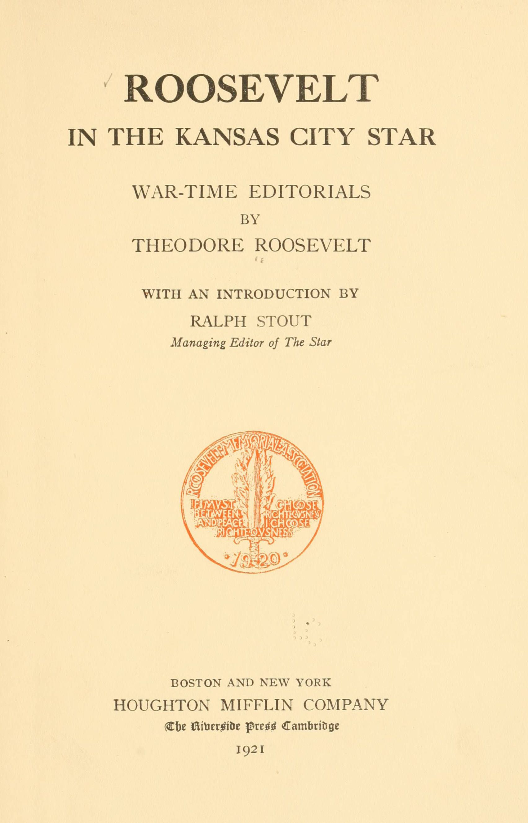 جلد کتاب Roosevelt in the Kansas City Star: War-time Editorials