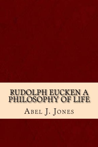 جلد کتاب Rudolph Eucken: A Philosophy of Life