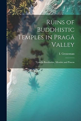 جلد کتاب Ruins of Buddhistic Temples in Prågå Valley
