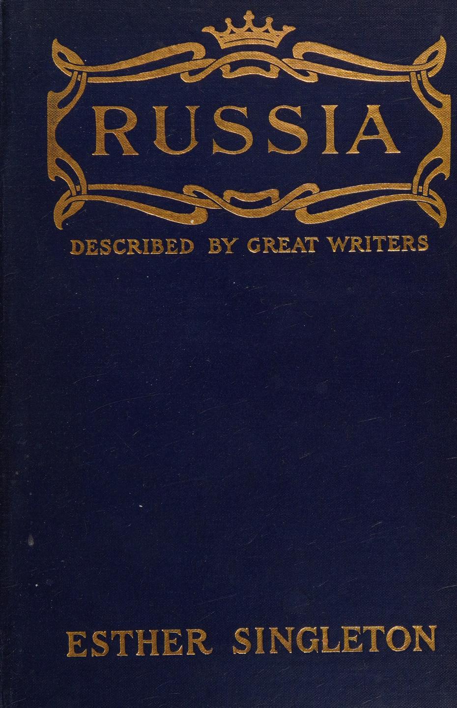 جلد کتاب Russia, as Seen and Described by Famous Writers