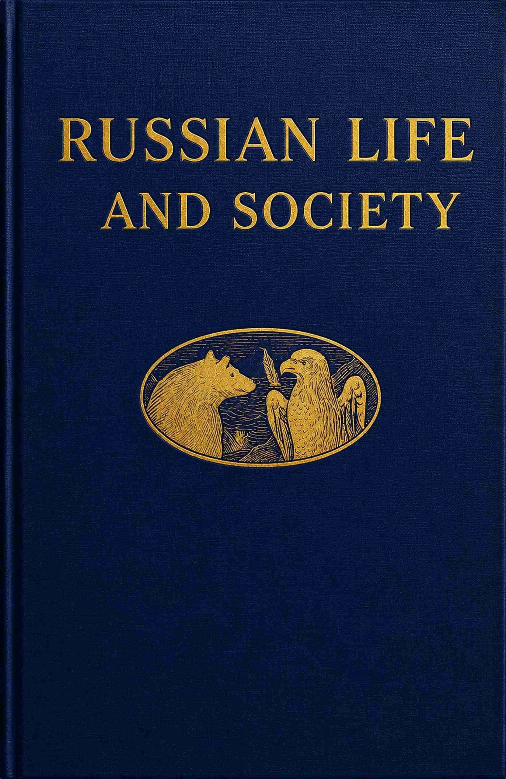 جلد کتاب Russian Life and Society as Seen in 1866-'67