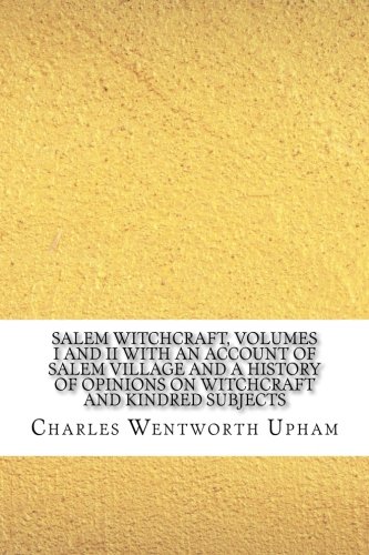 جلد کتاب Salem Witchcraft, Volumes I and II
