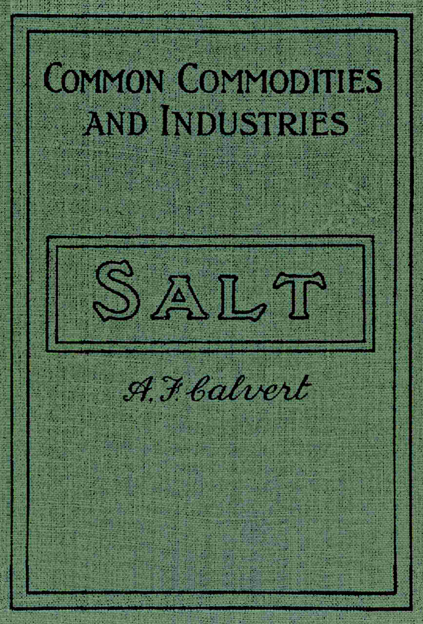 جلد کتاب Salt and the Salt Industry