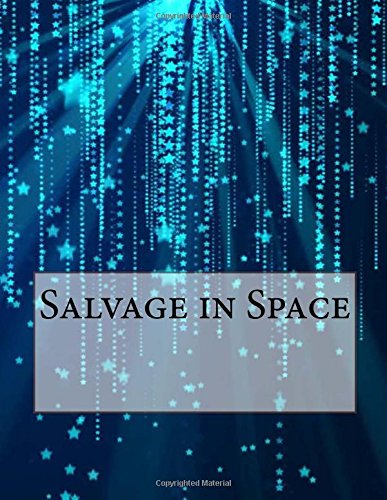 جلد کتاب Salvage in Space