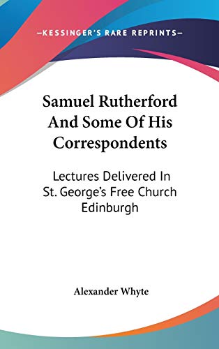 جلد کتاب Samuel Rutherford and Some of His Correspondents