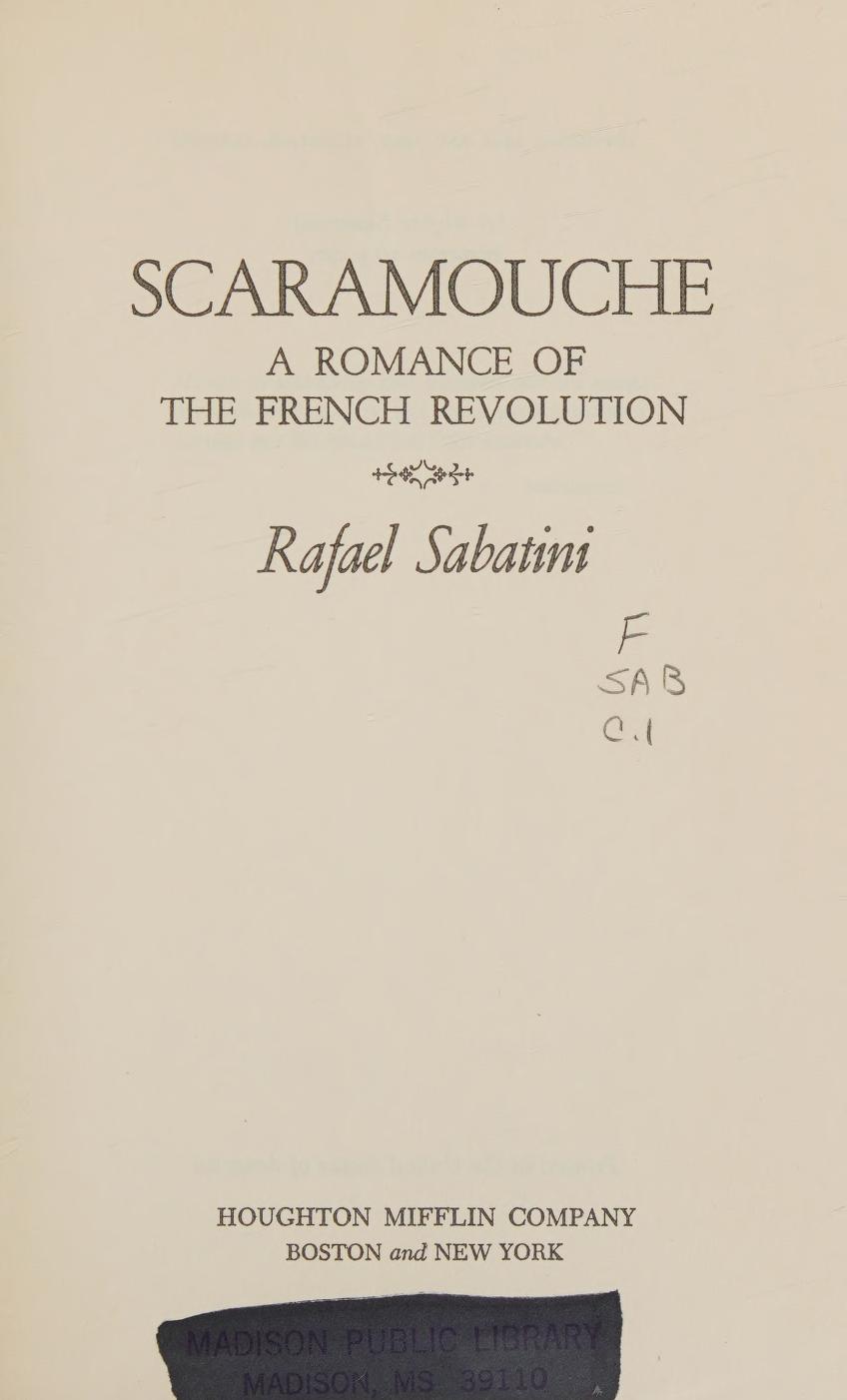 جلد کتاب Scaramouche: A Romance of the French Revolution