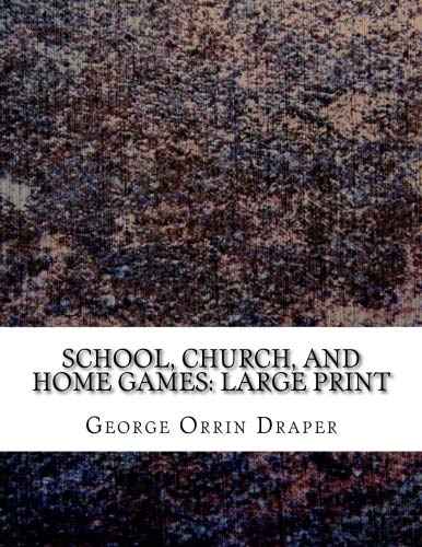 جلد کتاب School, Church, and Home Games