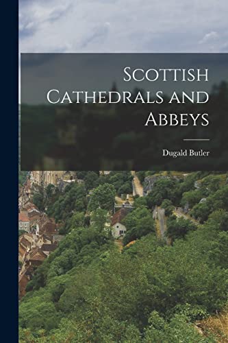 جلد کتاب Scottish Cathedrals and Abbeys