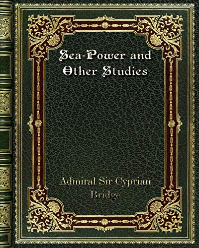 جلد کتاب Sea-Power and Other Studies
