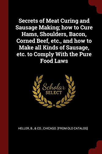 جلد کتاب Secrets of meat curing and sausage making