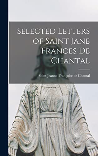 جلد کتاب Selected Letters of Saint Jane Frances de Chantal