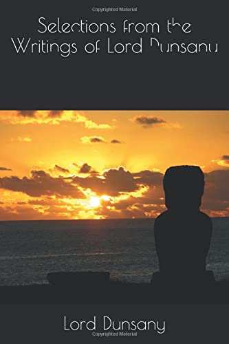 جلد کتاب Selections from the Writings of Lord Dunsany