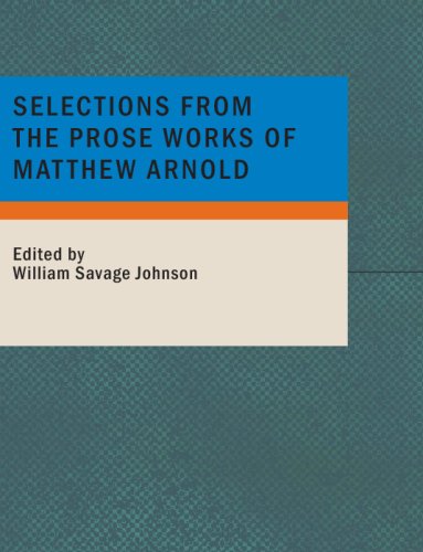 جلد کتاب Selections from the Prose Works of Matthew Arnold