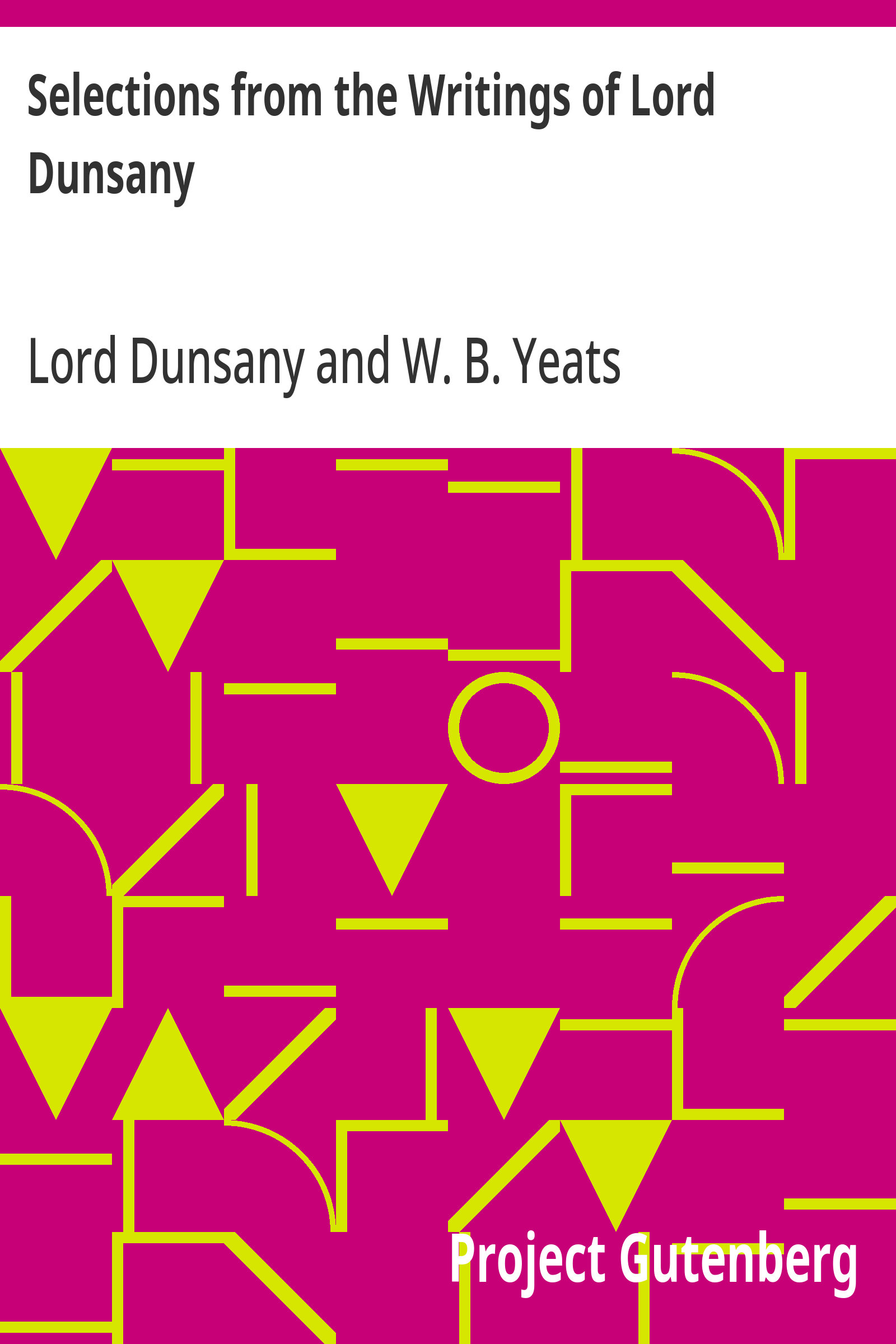 جلد کتاب Selections from the Writings of Lord Dunsany
