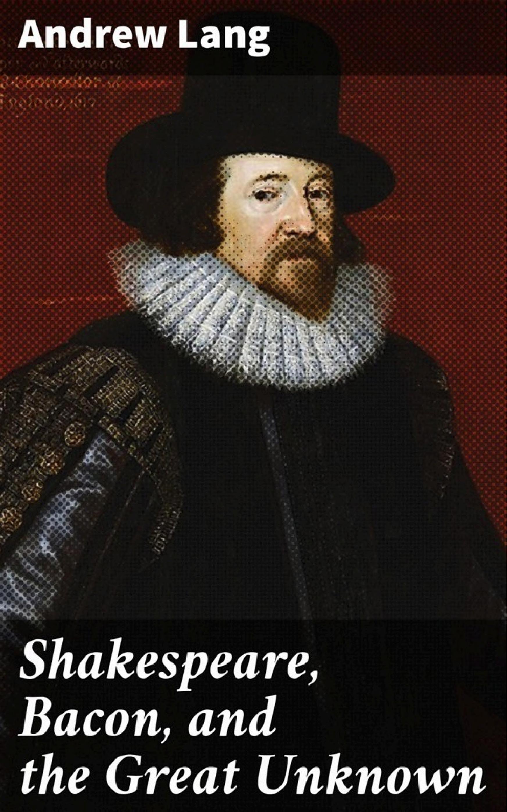 جلد کتاب Shakespeare, Bacon, and the Great Unknown