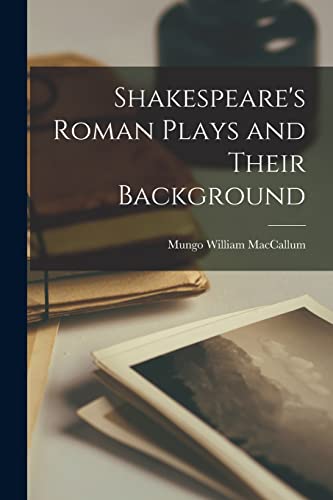جلد کتاب Shakespeare's Roman Plays and Their Background