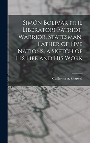 جلد کتاب Simón Bolívar (The Liberator)