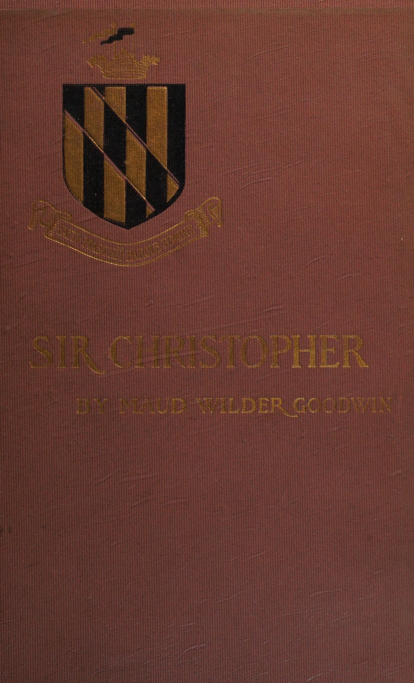 جلد کتاب Sir Christopher: A Romance of a Maryland Manor in 1644